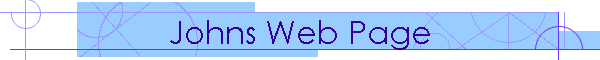 Johns Web Page